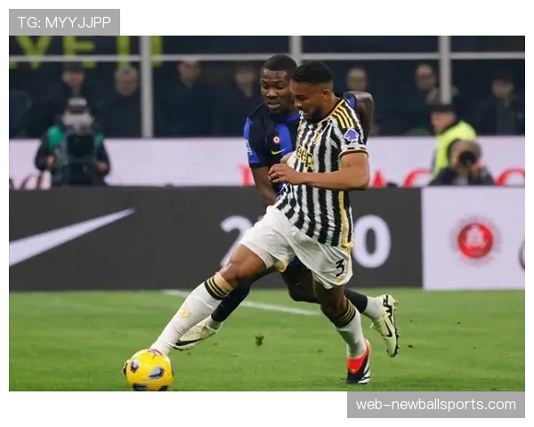 尤文图斯定位球破僵局：布雷默头球接力展现战术配合